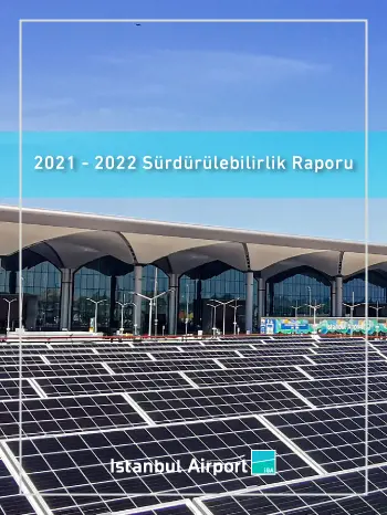 istanbul havalimanı sürdürülebilirlik raporu 2021-2022